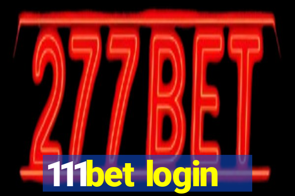 111bet login