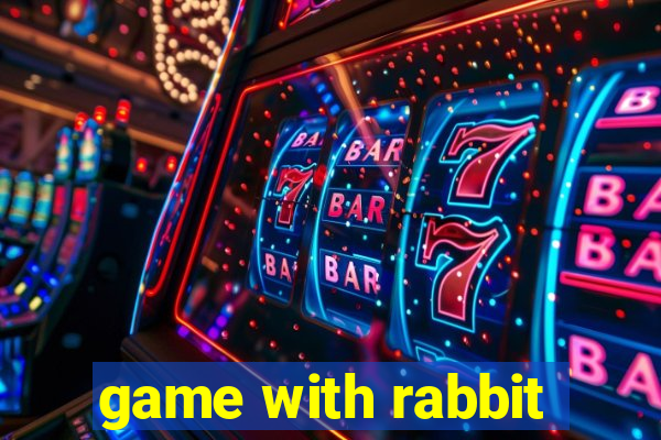 game with rabbit