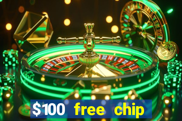 $100 free chip casino captain jack