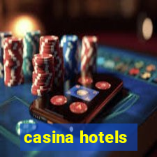 casina hotels