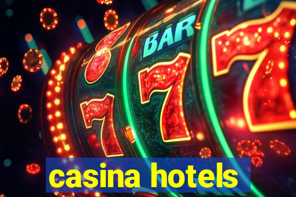 casina hotels