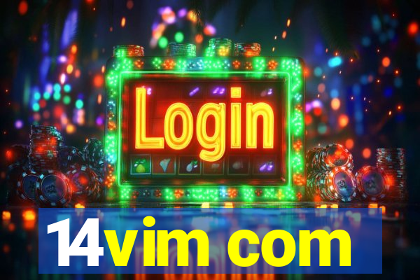 14vim com