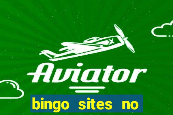 bingo sites no deposit uk