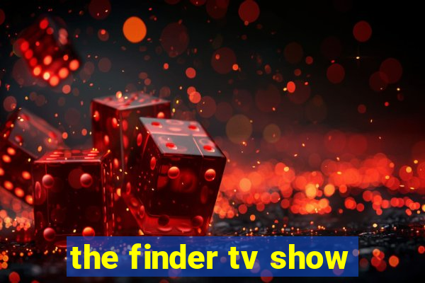 the finder tv show