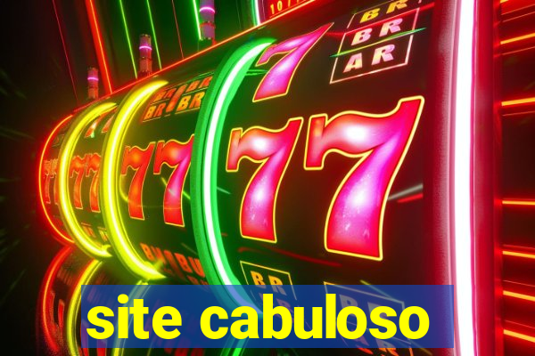 site cabuloso