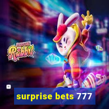 surprise bets 777