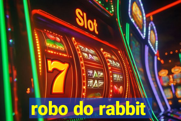 robo do rabbit