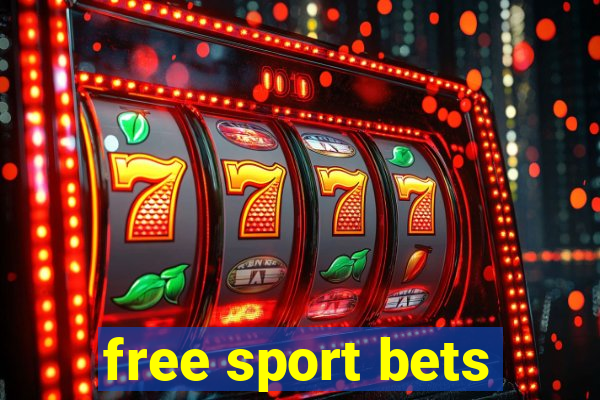 free sport bets