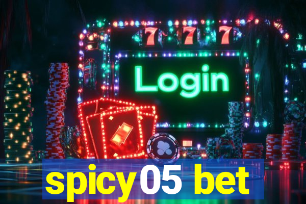 spicy05 bet