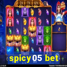 spicy05 bet