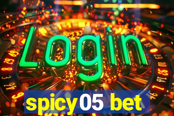 spicy05 bet