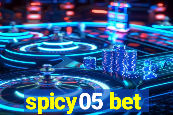 spicy05 bet