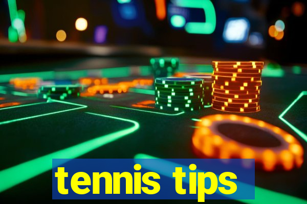 tennis tips