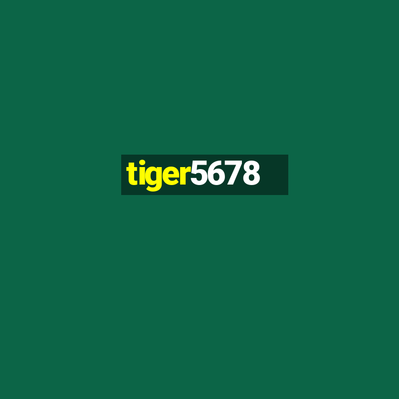 tiger5678