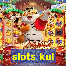 slots kul