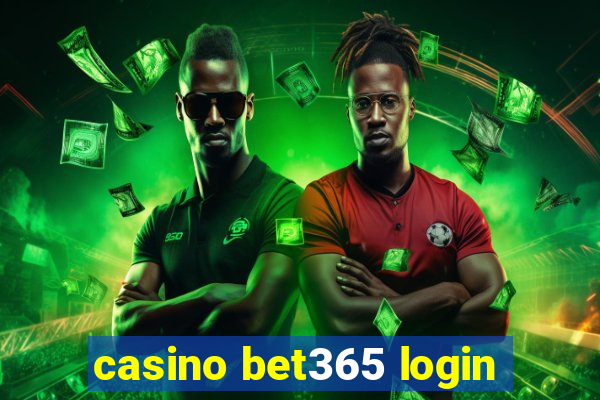 casino bet365 login