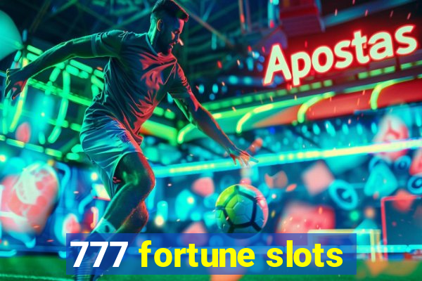 777 fortune slots