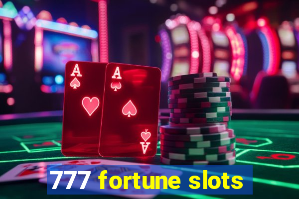 777 fortune slots