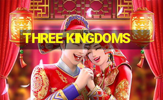 THREE KINGDOMS