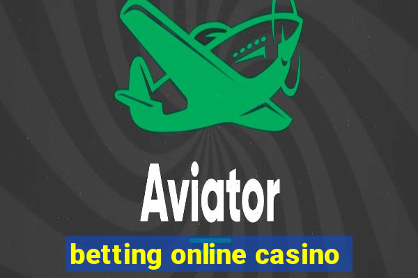 betting online casino