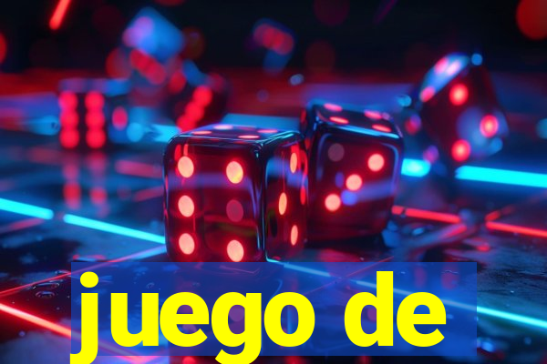 juego de