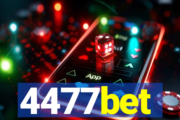 4477bet