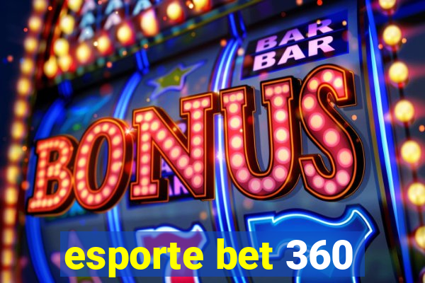 esporte bet 360