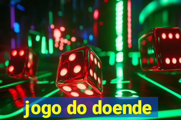 jogo do doende