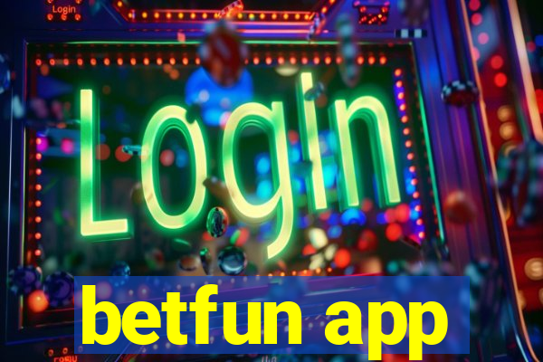 betfun app