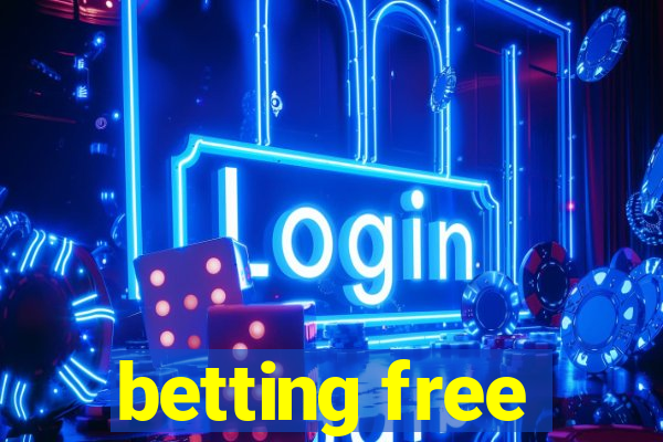 betting free