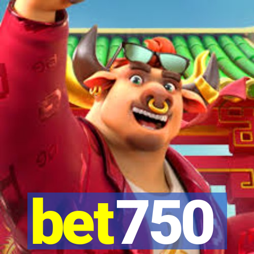 bet750