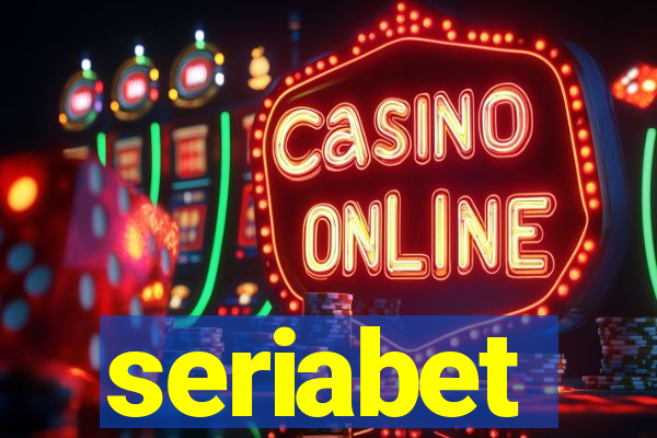 seriabet