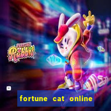 fortune cat online paga mesmo