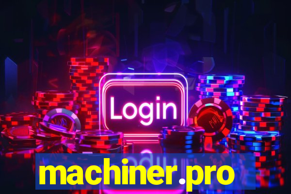 machiner.pro