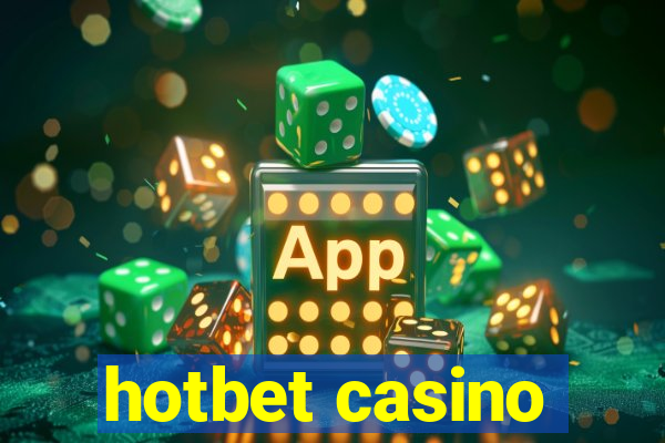 hotbet casino