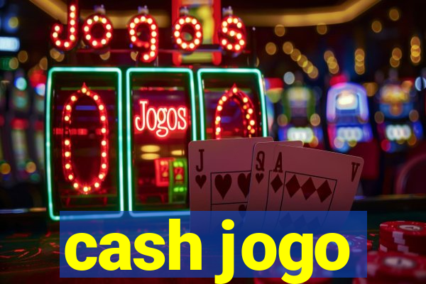 cash jogo