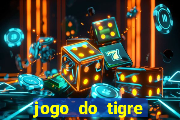 jogo do tigre minimo 5 reais