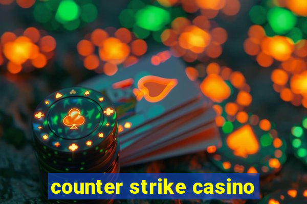 counter strike casino