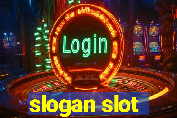 slogan slot