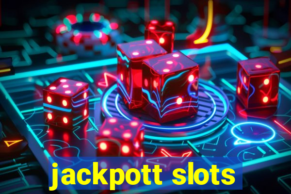 jackpott slots