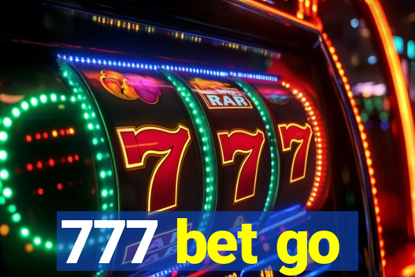 777 bet go