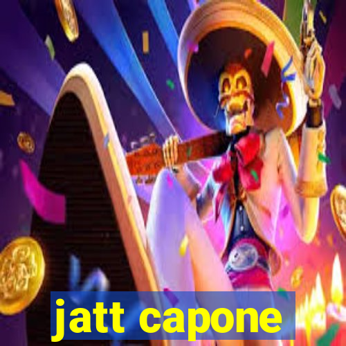 jatt capone