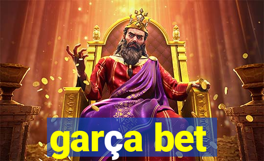 garça bet