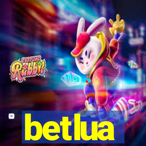 betlua