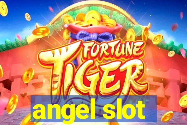 angel slot