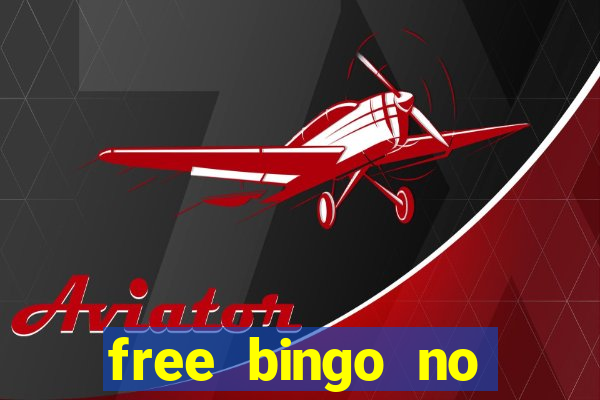 free bingo no deposit keep what you win