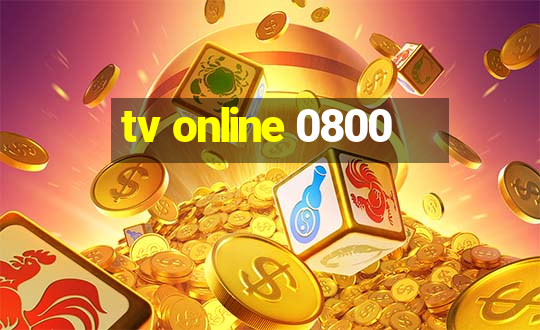 tv online 0800