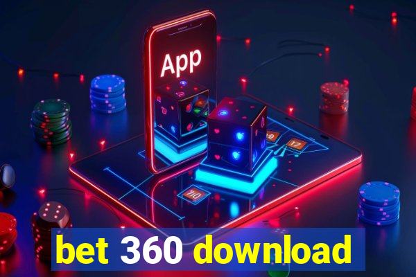 bet 360 download