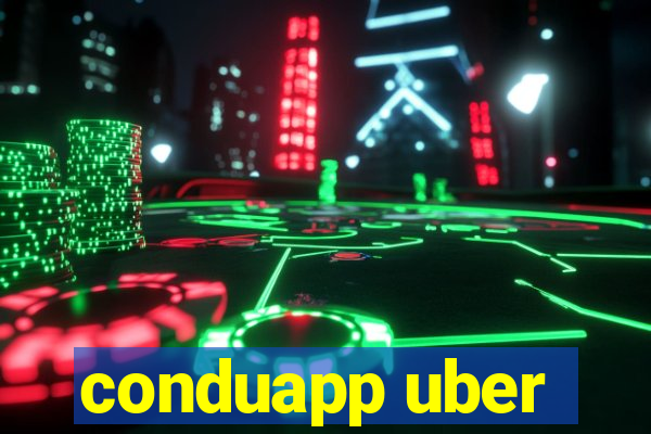 conduapp uber