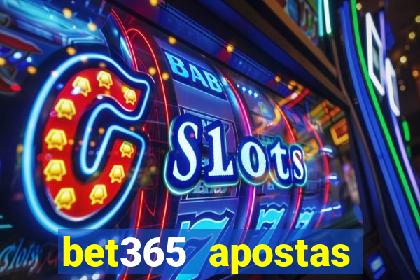 bet365 apostas online oficial